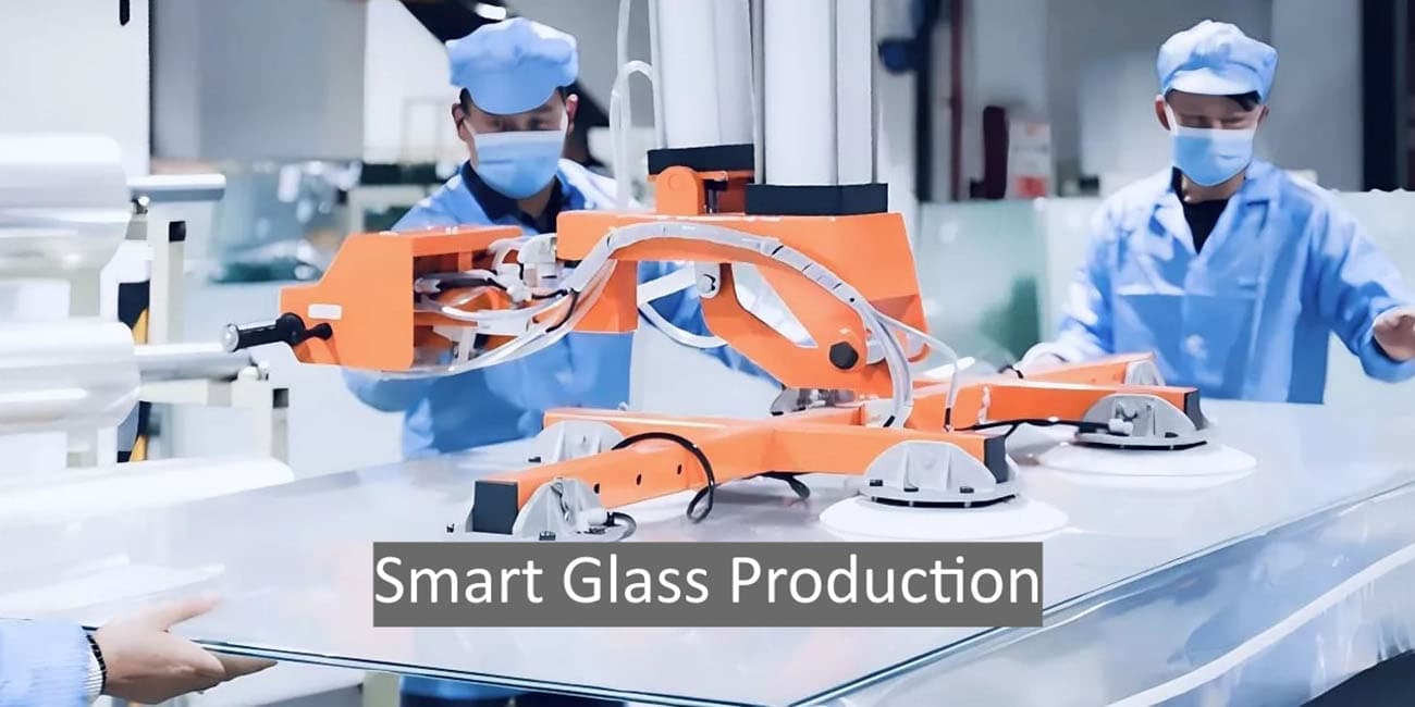 Smart Glass Production